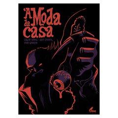 À Moda da Casa (Julio Wong, Ser Cabral, Kiko Garcia)