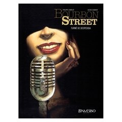 Bourbon Street Vol.2: Turnê de Despedida (Philippe Charlot, Alexis Chabert)