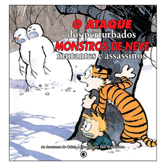 Calvin e Haroldo Vol.08: O Ataque dos Perturbados Monstros de Neve Mutantes e Assassinos (Bill Watterson)