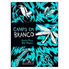 Campo em Branco (DW Ribatski, Emilio Fraia)