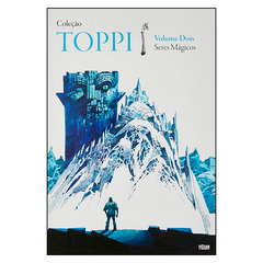Coleção Toppi Vol.2 - Seres Mágicos (Sérgio Toppi)