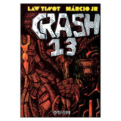 Crash 13 (Law Tissot, Márcio Jr.)