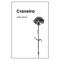 Craveiro (Aikau Meloni)
