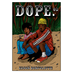 Dope #02 (Edson Bortolotte)