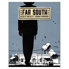 Far South (Rodolfo Santullo, Leandro Fernandez)