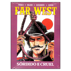 Far West (Franco, Walmir, Kussumoto, Rodval)