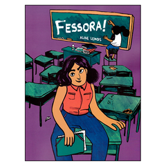 Fessora! (Aline Lemos)