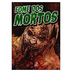 Fome dos Mortos (vários autores)