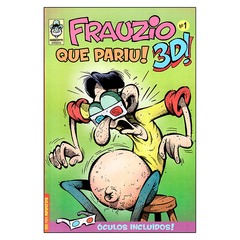 Frauzio 3D #1 - Frauzio Que Pariu! (Marcatti)