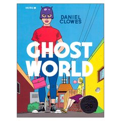 Ghost World (Daniel Clowes)