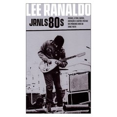 Jrnls80s (Lee Ranaldo)
