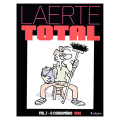 Laerte Total: Vol.1 - O Condomínio 1986 (Laerte)