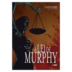 A Lei de Murphy (Flavio Soares)