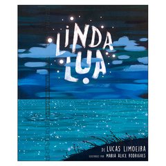 Linda Lua (Lucas Limoeira, Maria Alice Rodrigues)