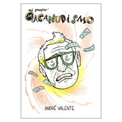 Mi Propio Macanudismo (André Valente)