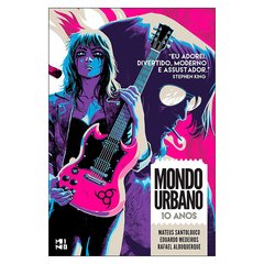 Mondo Urbano - 10 Anos (Mateus Santolouco, Eduardo Medeiros, Rafael Albuquerque)