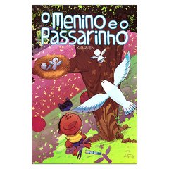 O Menino e o Passarinho (Kris Zullo)