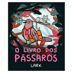 O Livro dos Pássaros (Lark)