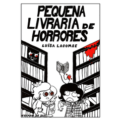 Pequena Livraria de Horrores (Luísa Lacombe)