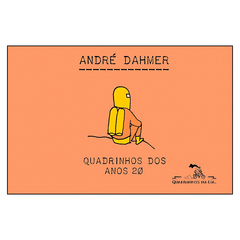 Quadrinhos dos Anos 20 (André Dahmer)