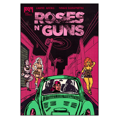 Roses n' Guns (Gabriel Arrais, Thiago Ossostortos)