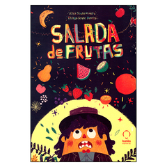 Salada de Frutas (Alice Souto Pereira, Thiago Souto Pereira)