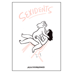 Sexidents (Jackie the Image Maker)