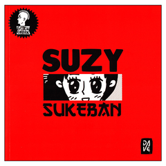 Suzy Sukeban (Dave L. Araújo)