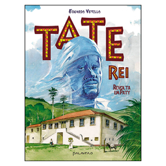 Tate Rei: Revolta em Paty (Eduardo Vetillo)