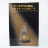 CUESTIONES DE FE Y CIENCIA