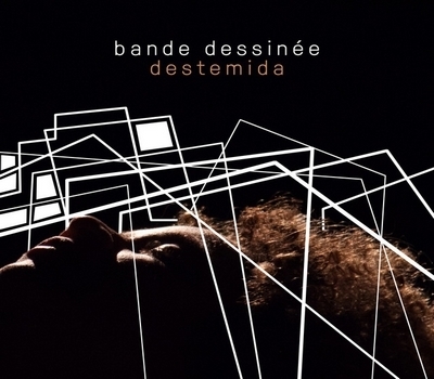 CD Bande Dessinée - Destemida (Independente)