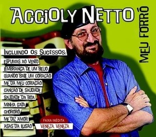 CD Accioly Neto - Meu forró (Passa Disco)