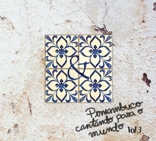 CD (duplo) Vários intérpretes - Pernambuco cantando para o mundo, vol.03 (Passa Disco)