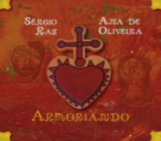 CD Sérgio Raz & Ana de Oliveira - "Armoriando" (SESC)