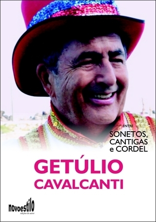 Livro Getúlio Cavalcanti - "Entre Sonetos. Cantigas e Cordel" (Edição do autor)