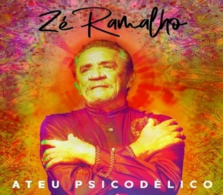 CD Zé Ramalho - Ateu psicodélico (Discobertas)