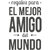 Frase A - Cartel en Vinilo de Corte día del Amigo - comprar online