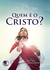 Quem é o Cristo? - Raul Teixeira (autor) e Francisco de Paula Vítor (espírito)