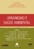 Urbanismo e saúde ambiental