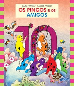 PROMOÇÃO 3 LIVROS DE AUTORIA DE MARY E ELIARDO E GANHE UMA FAMÍLIA DE DEDOCHES DOS PERSONAGENS "PINGOS" - comprar online