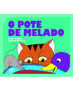 O POTE DE MELADO