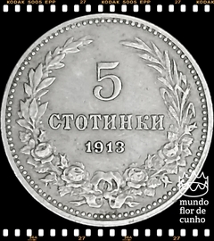 Km 24 Bulgaria 5 Stotinki (Nós Temos Mais de Uma Data # Favor Escolher uma Data Abaixo e o Estado de Conservação) 1912 1913 1917 ©