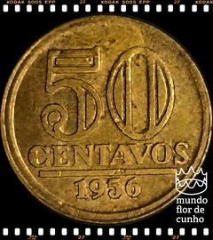 Km 566 Brasil 50 Centavos 1956 Módulo Menor (Nós Temos Mais de Um Estado de Conservação # Favor Escolher o Estado de Conservação)