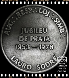 Brasil Medalha Maçonica # Jubileu de Prata da Loja Maçonica Lauro Sodré ND (1978) MBC © - comprar online