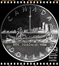 Km 140 Canadá 1 Dollar 1984 XFC Prata # 150° Aniversário de Toronto ©