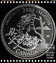 Km 379 Canadá 25 Cents 2000 XFC # Série: A entrada no terceiro milênio - Criatividade ©
