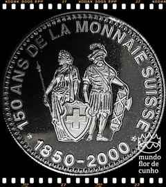 Suiça Medalha 150 Anos da Moeda Suiça # ND (2000) XFC Proof Colorida © - comprar online