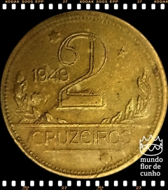 Km 559 Brasil 2 Cruzeiros 1949 MBC Rara # Anômala com Defeito de Cunho - Mapa Duplo (Tipo 2) © na internet