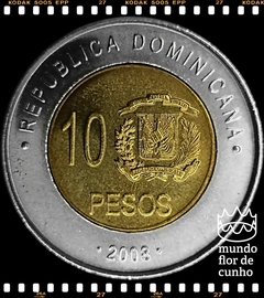 Km 106 República Dominicana 10 Pesos 2008 XFC Bimetálica # Matías Ramón Mella ©