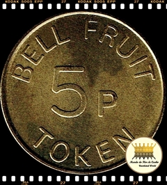 Grã Bretanha # Ficha (Token) Bell Fruit para Máquina de Chicletes 5 Penca Chicletes ND(1950) XFC ®